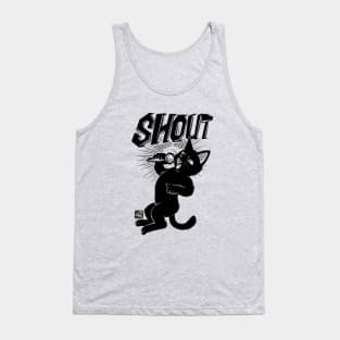 SHOUT Tank Top